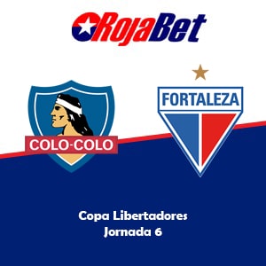 Colo Colo vs Fortaleza
