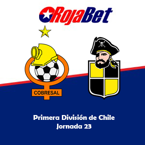 Deportes Cobresal vs Coquimbo Unido - destacada